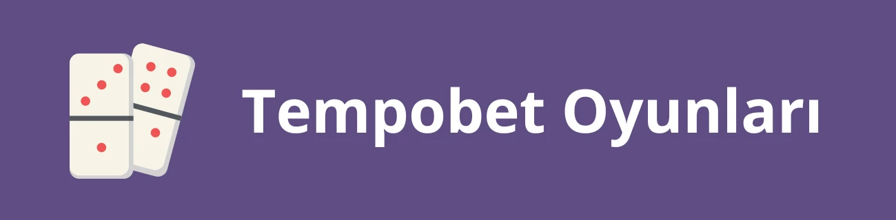 Tempobet Casino Oyun Çeşitliliği