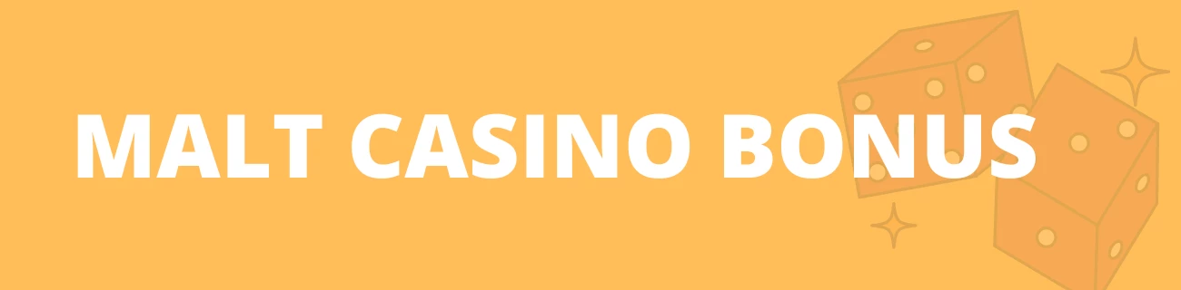 Malt casino bonus